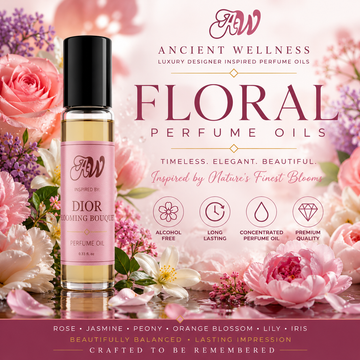 Ancient Wellness Floral Perfume Oils collection featuring alcohol-free concentrated perfume oil with rose, jasmine, peony, lily, iris, and orange blossom floral notes.